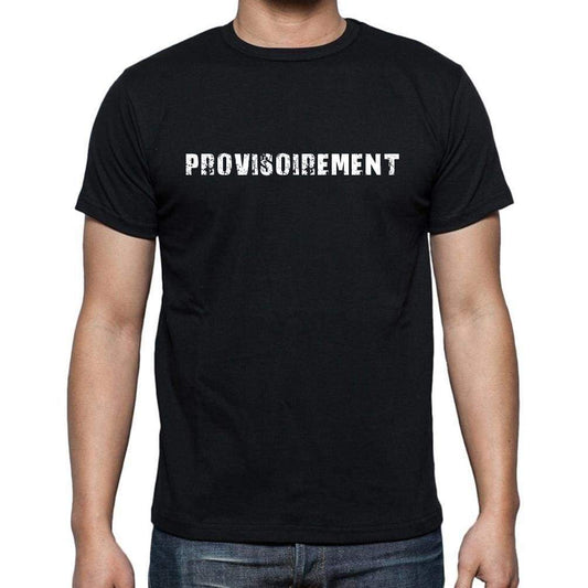 Provisoirement French Dictionary Mens Short Sleeve Round Neck T-Shirt 00009 - Casual