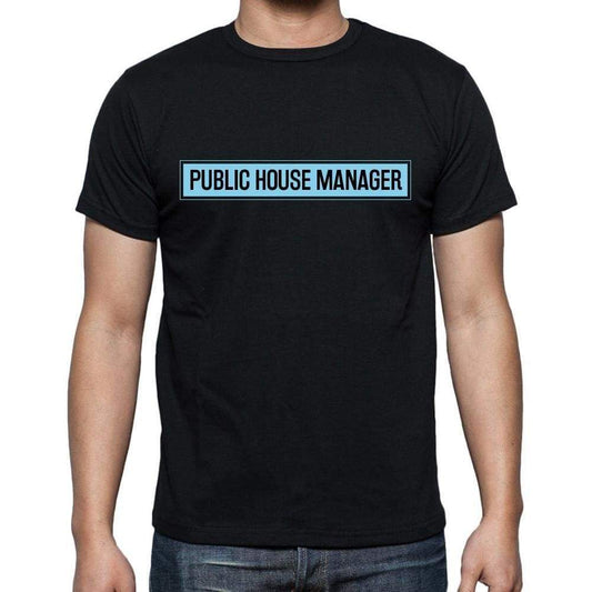 Public House Manager T Shirt Mens T-Shirt Occupation S Size Black Cotton - T-Shirt