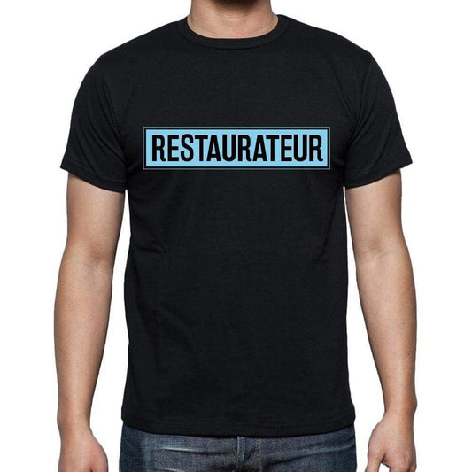 Restaurateur T Shirt Mens T-Shirt Occupation S Size Black Cotton - T-Shirt