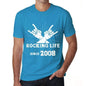 Rocking Life Since 2008 Mens T-Shirt Blue Birthday Gift 00421 - Blue / Xs - Casual