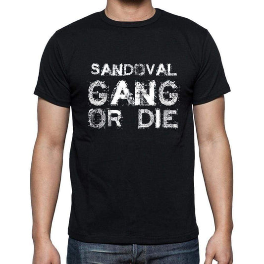 Sandoval Family Gang Tshirt Mens Tshirt Black Tshirt Gift T-Shirt 00033 - Black / S - Casual