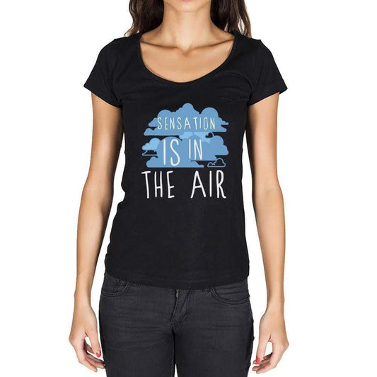 Sensation In The Air Black Womens Short Sleeve Round Neck T-Shirt Gift T-Shirt 00303 - Black / Xs - Casual
