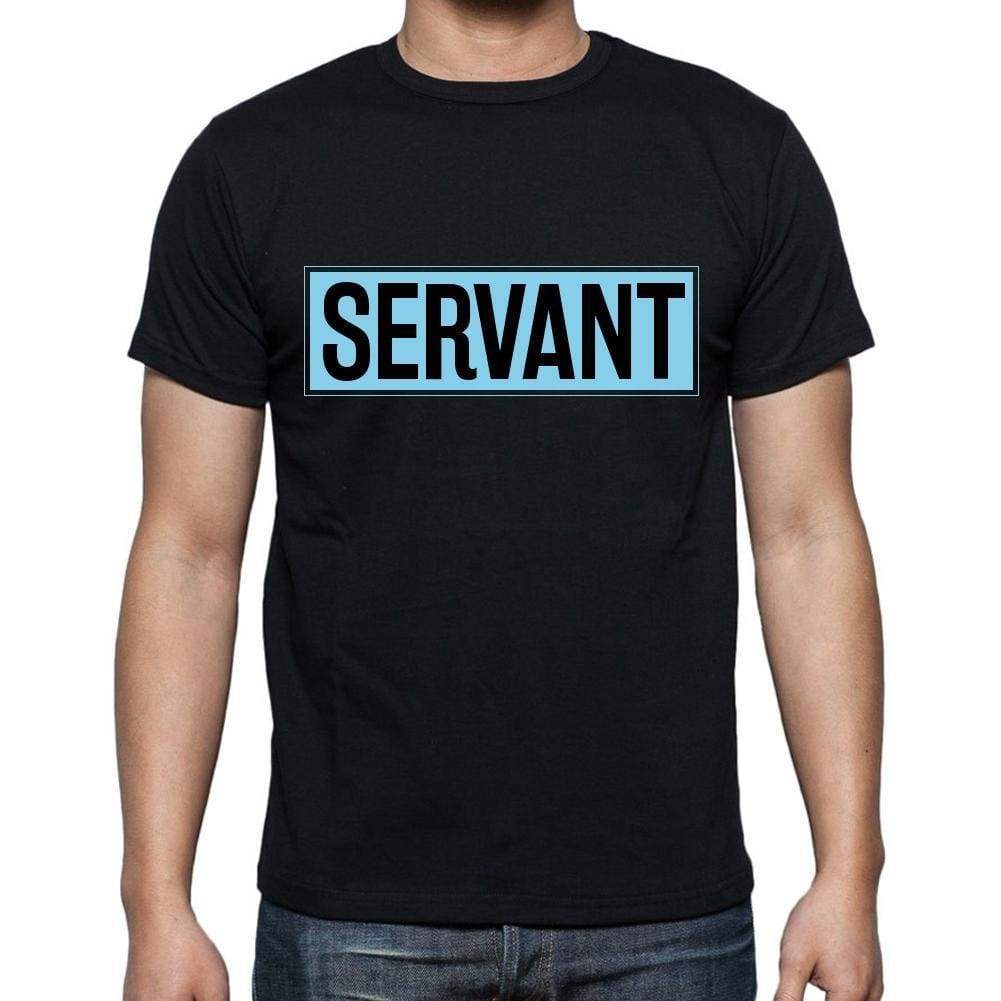Servant T Shirt Mens T-Shirt Occupation S Size Black Cotton - T-Shirt