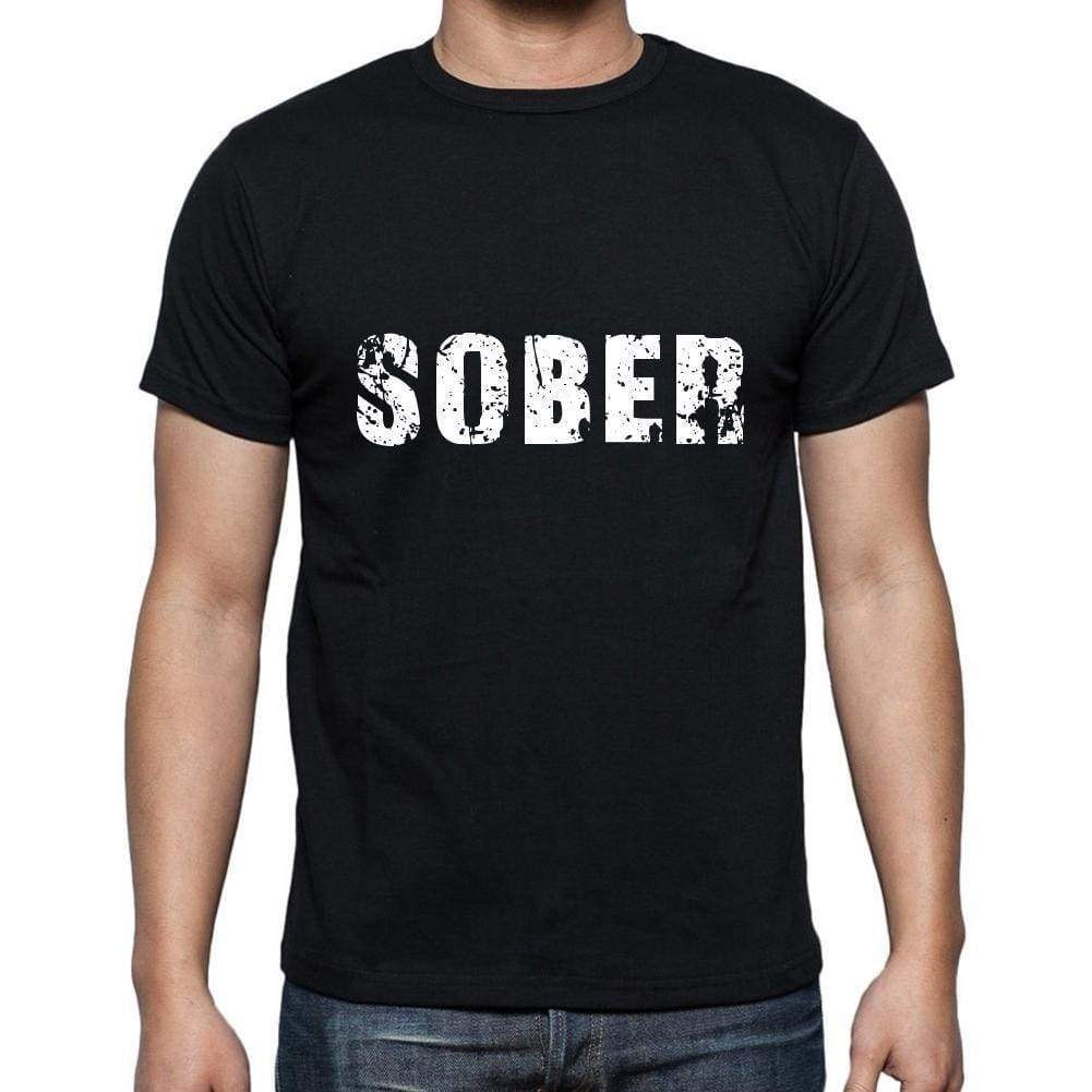 Sober Mens Short Sleeve Round Neck T-Shirt 5 Letters Black Word 00006 - Casual