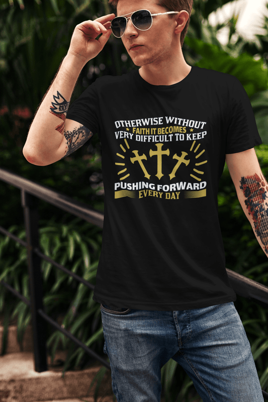 ULTRABASIC Men's T-Shirt Without Faith Becomes Difficult to Move Forward