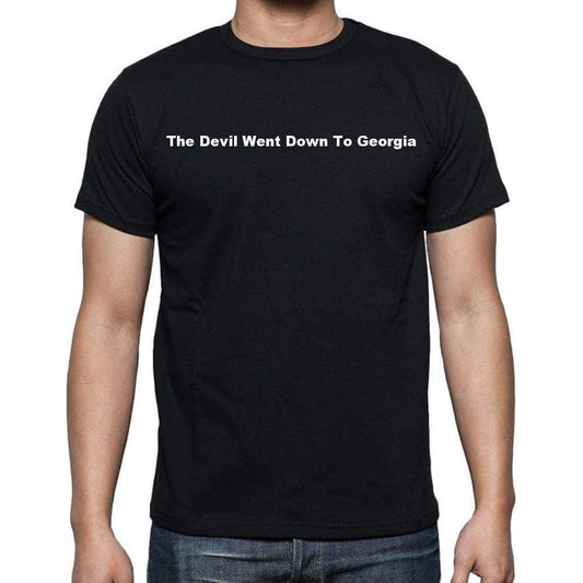 The Devil Went Down To Georgia Mens Short Sleeve Round Neck T-Shirt - Casual