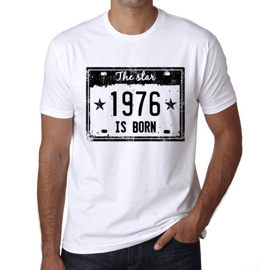The Star 1976 Is Born Mens T-Shirt White Birthday Gift 00453 - White / Xs - Casual