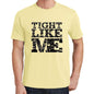 Tight Like Me Yellow Mens Short Sleeve Round Neck T-Shirt 00294 - Yellow / S - Casual