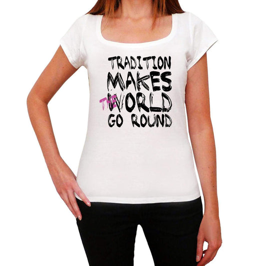Tradition World Goes Arround Womens Short Sleeve Round White T-Shirt 00083 - White / Xs - Casual