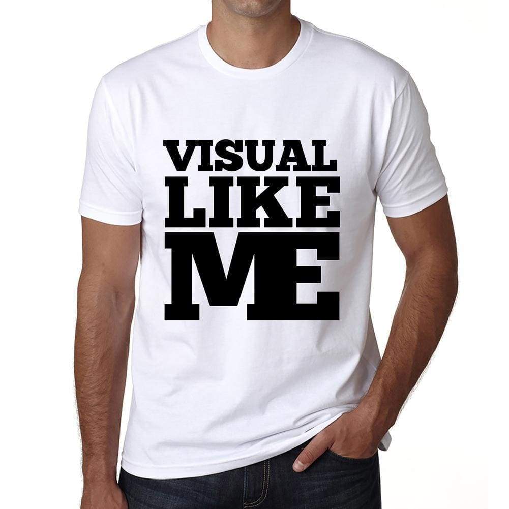 Visual Like Me White Mens Short Sleeve Round Neck T-Shirt 00051 - White / S - Casual