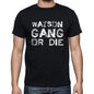 Watson Family Gang Tshirt Mens Tshirt Black Tshirt Gift T-Shirt 00033 - Black / S - Casual