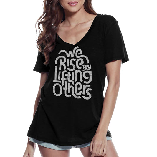ULTRABASIC Women's V-Neck T-Shirt We Rise By Lifting Others - Short Sleeve Tee shirt