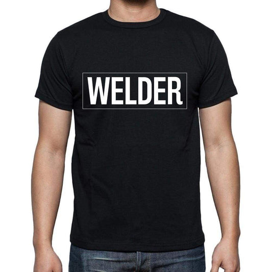 Welder T Shirt Mens T-Shirt Occupation S Size Black Cotton - T-Shirt