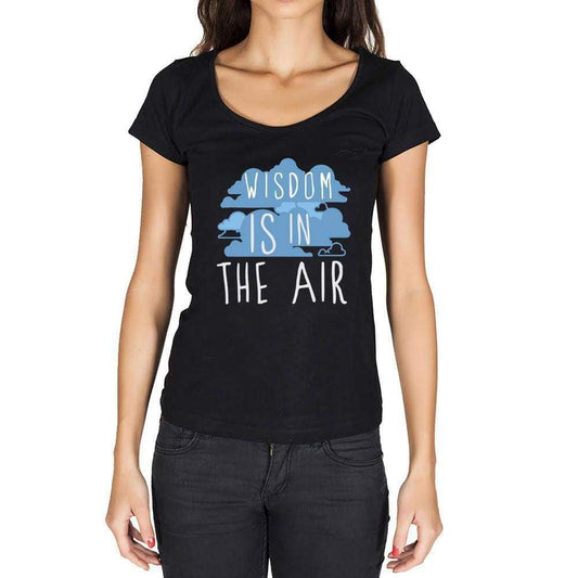 Wisdom In The Air Black Womens Short Sleeve Round Neck T-Shirt Gift T-Shirt 00303 - Black / Xs - Casual