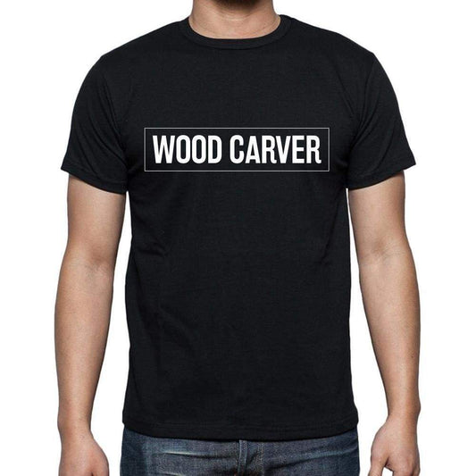 Wood Carver T Shirt Mens T-Shirt Occupation S Size Black Cotton - T-Shirt